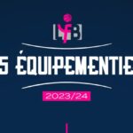 Les équipementiers de la Ligue Féminine de basket 2023-2024